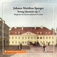 Members of the Kammerakademie Potsdam - Johann Matthias Sperger: String Quartets Op. 1, Nos. 1-3 - 555470-2