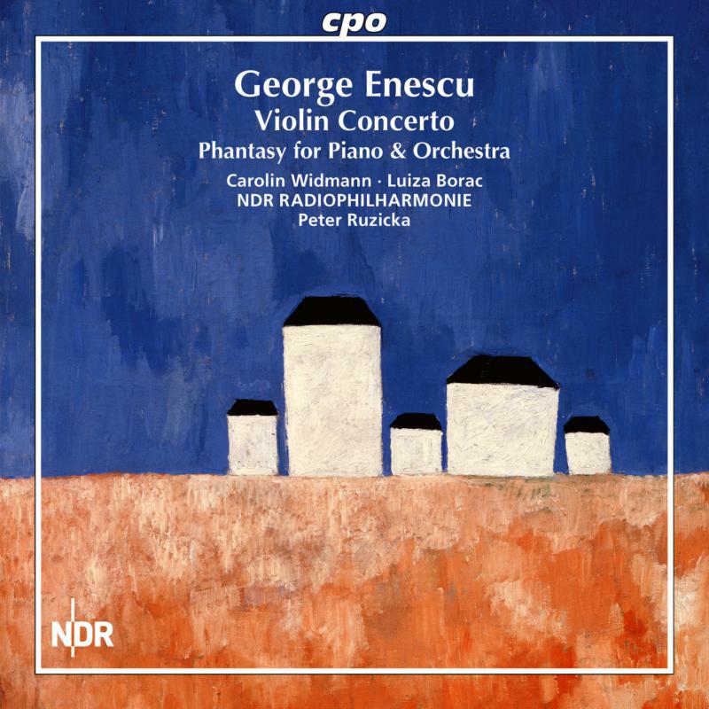 Widmann/Ndr Phil - George Enescu: Violin Concerto, Phantasy for Piano & Orchestra - 555487-2