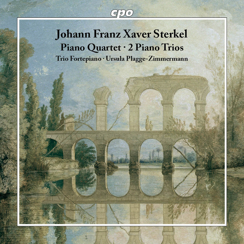 Trio Fortepiano; Ursula Plagge-Zimmermann - Johann Franz Xaver Sterkel: Piano Quartet; 2 Piano Trios - 555499-2