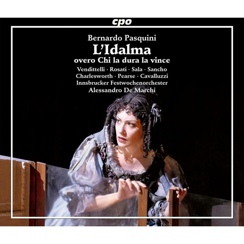 De Marchi/Innsbruck Fo - Bernardo Pasquini: L’Idalma overo Chi la dura la vince - 555501-2