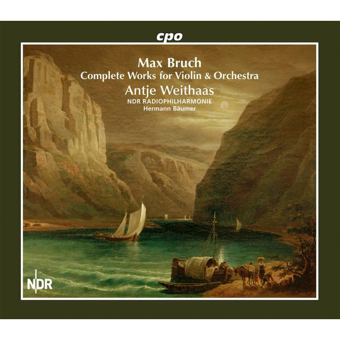 Antje Weithaas - Max Bruch: Complete Works for Violin & Orchestra - 555509-2
