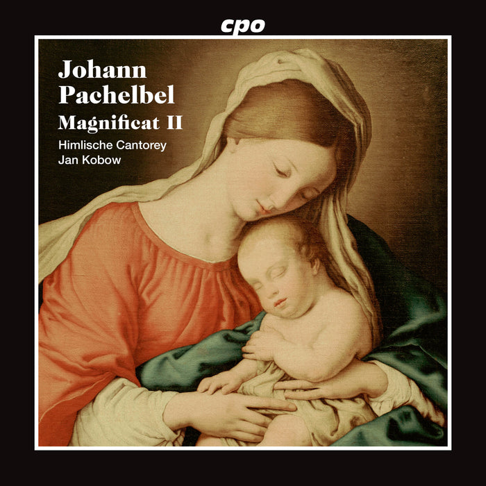 Himlische Cantorey; Jan Kobow - Johann Pachelbel: Magnificat II - 555515-2