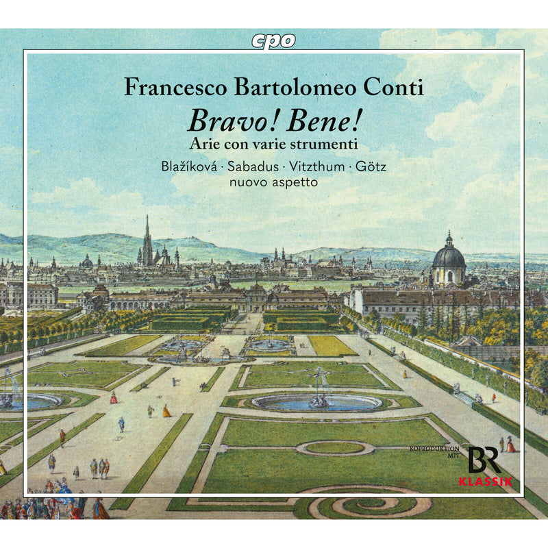 Valer Sabadus; Hana Blazikova; Franz Vitzthum; Florian Gotz; nuovo aspetto; Michael Ducker - Francesco Bartolomeo Conti: Bravo! Bene! - Arie con varie strumenti - 555552-2