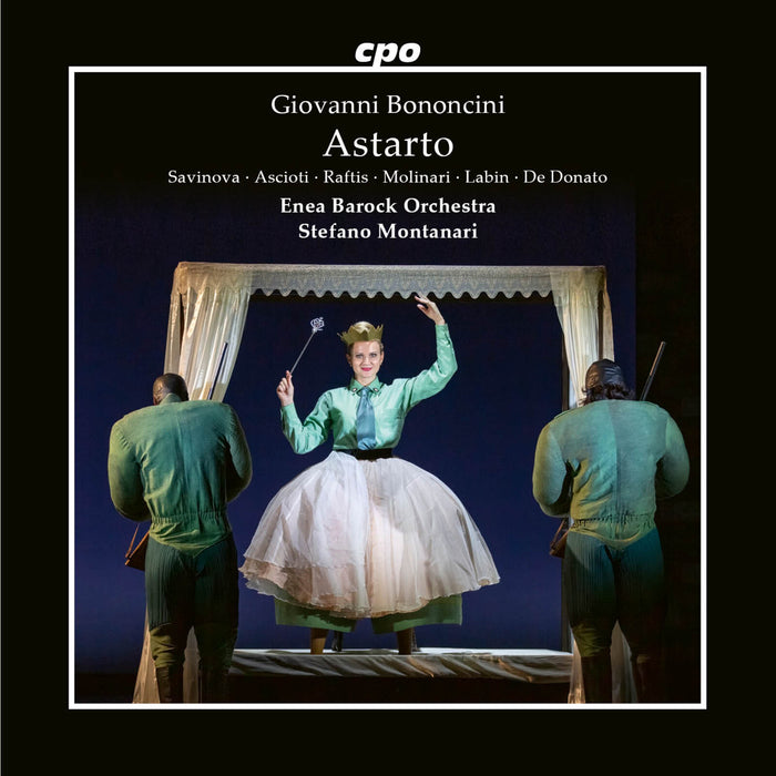 Enea Barock Orchestra; Stefano Montanari - Giovanni Bononcini: Astarto - 555591-2