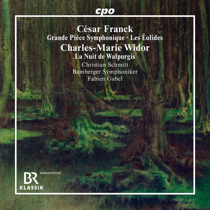 Christian Schmitt; Bamberger Symphoniker; Fabien Gabel - Cesar Franck: Grande Piece Symphonique; Les Eolides; Charles-Marie Widor: La nuit de Walpurgis - 555632-2