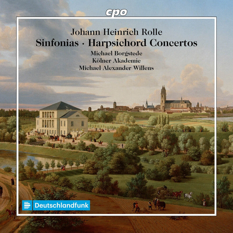 Michael Borgstede; Kolner Akademie; Michael Alexander Willens - Johann Heinrich Rolle: Sinfonias; Harpsichord Concertos - 555634-2