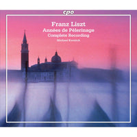 Michael Korstick - Franz Liszt: Annees de Pelerinage - Complete Recording - 555635-2