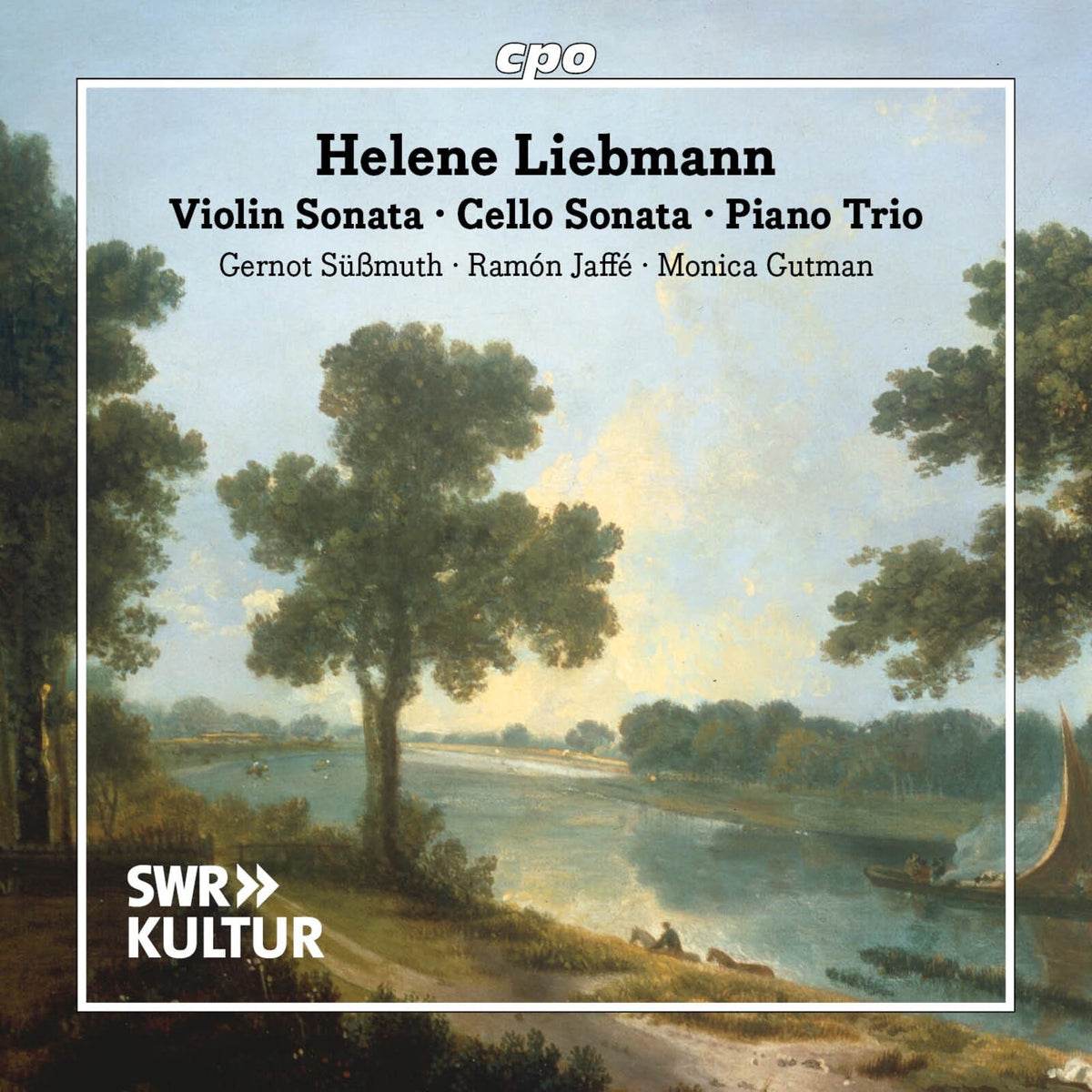 Gernot Submuth; Ramon Jaffe; Monica Gutman - Helene Liebmann: Violin Sonata; Cello Sonata; Piano Trio - 555638-2