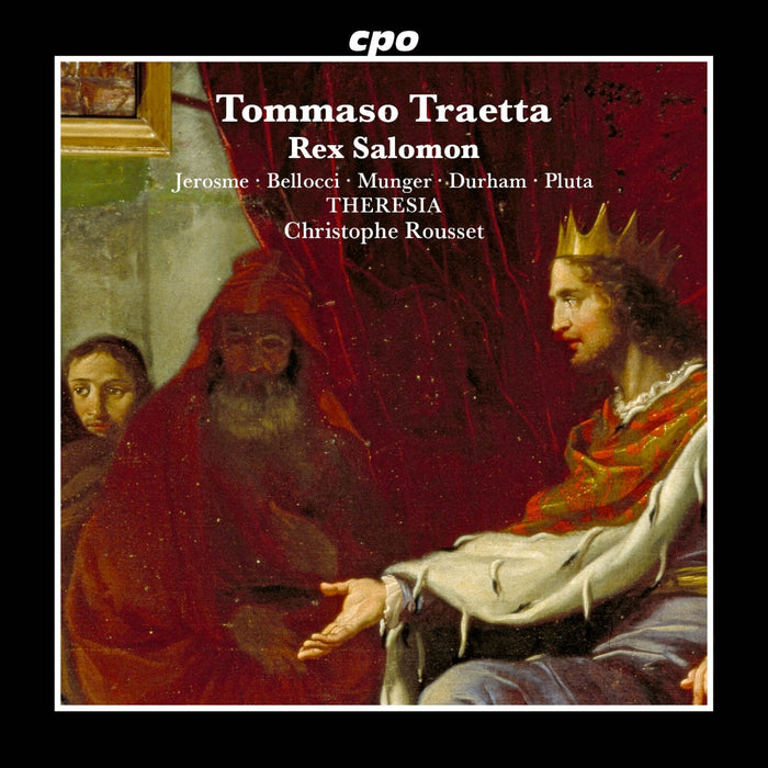 Suzanne Jerosme; Eleonora Bellocci; Marie-Eve Munger; Grace Durham; Magdalena Pluta; NovoCanto; Theresia Orchestra; Christophe Rousset - Tommaso Traetta: Rex Salomon - 555654-2