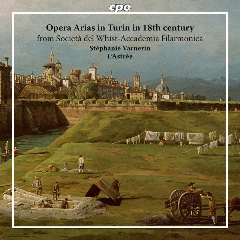 Stephanie Varnerin; L'Astree - Opera Arias in Turin in 18th century from Societa del Whist-Accademia Filarmonica - 555664-2