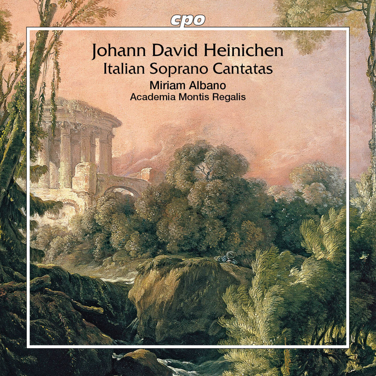 Miriam Albano; Academia Montis Regalis; Diego Ares - Johann David Heinichen: Italian Soprano Cantatas - 555668-2