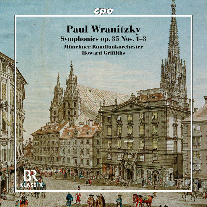 Munchner Rundfunkorchester; Howard Griffiths - Paul Wranitzky: Symphonies Op. 35, Nos. 1-3 - 555715-2