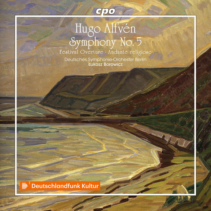 Deutsches Symphonie-Orchester Berlin; Lukasz Borowicz - Hugo Alfven: Symphony No. 5 - 555745-2