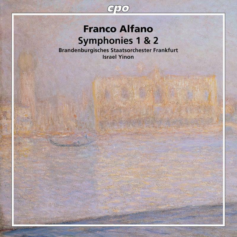Brandenburgisches Staatsorches - ALFANO: Symphonies Nos. 1 and 2 - 777080-2