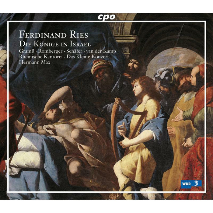 Gramss:Romberger:Schafer:Max - DIE KONIGE IN ISRAEL ORATORIO - 777221-2