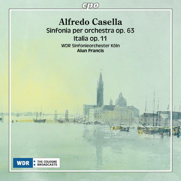 Wdr So Koln:A Francis - Casella: Sinfonia Per Orchestra - 777265-2