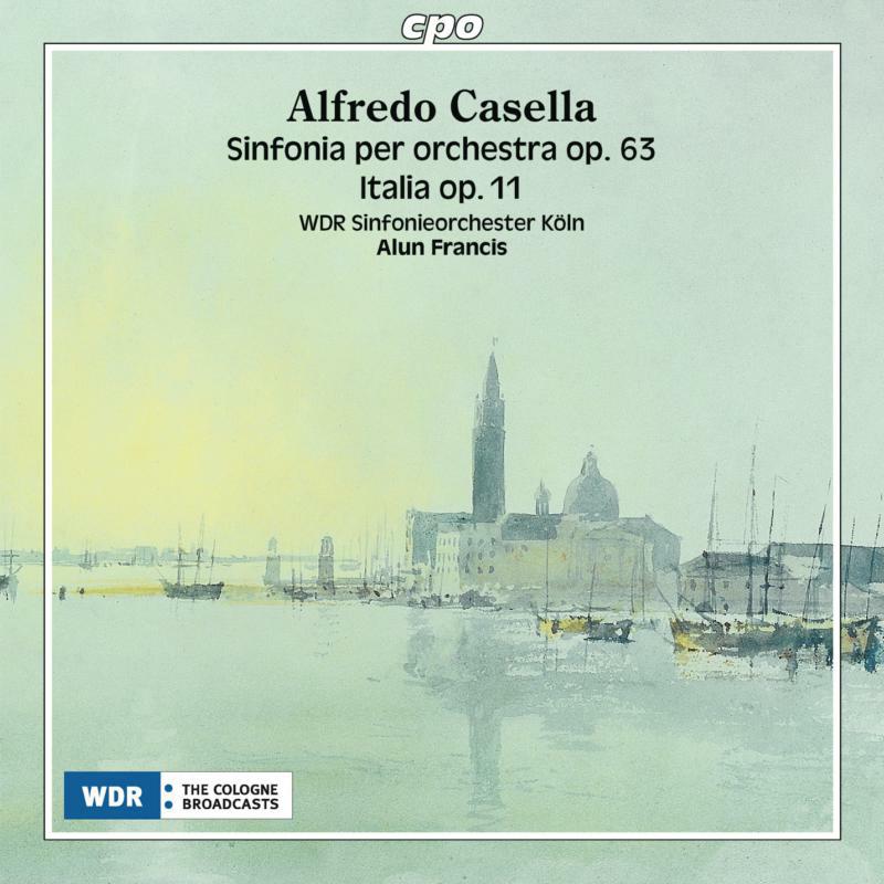 Wdr So Koln:A Francis - Casella: Sinfonia Per Orchestra - 777265-2