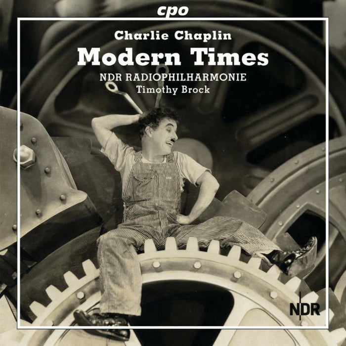 Ndr Radiophilharmonie/Brock - CHAPLIN:MODERN TIMES - 777286-2