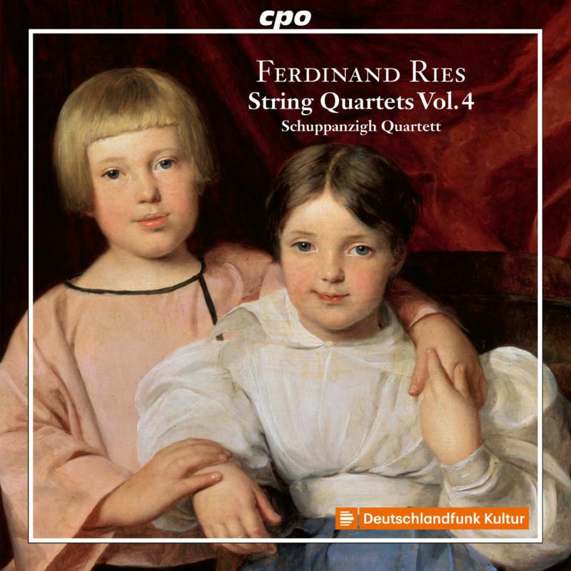 Schuppanzigh Quartet - Ferdinand Ries: String Quartets, Vol. 4 - 777306-2