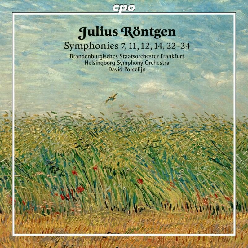 Various - Julius Röntgen: Symphonies 7, 11, 12, 14 & 22-24 - 777309-2