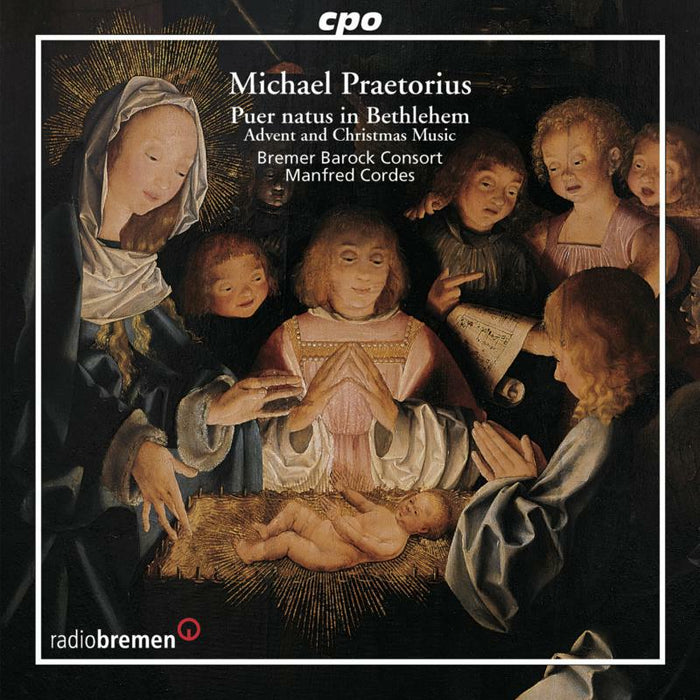 Bremer Barock Consort:Cordes - PRAETORIUS: Advent and Christmas Music - 777327-2