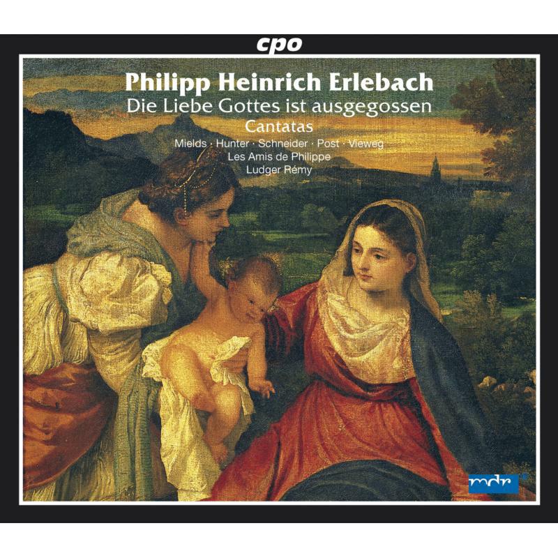 Mields:Hunter:Remy - Erlebach - Selected Sacred Cantatas - 777346-2