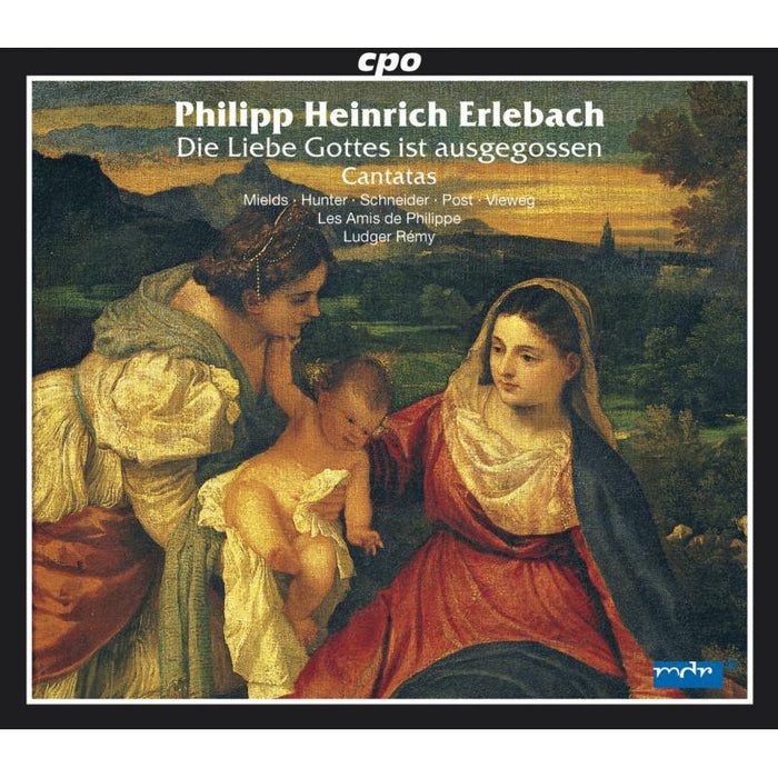 Mields:Hunter:Remy - Erlebach - Selected Sacred Cantatas - 777346-2