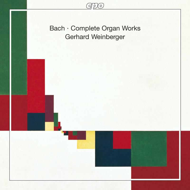 Weinberger - J.S BACH: COMPLETE ORGAN WORKS - 777363-2