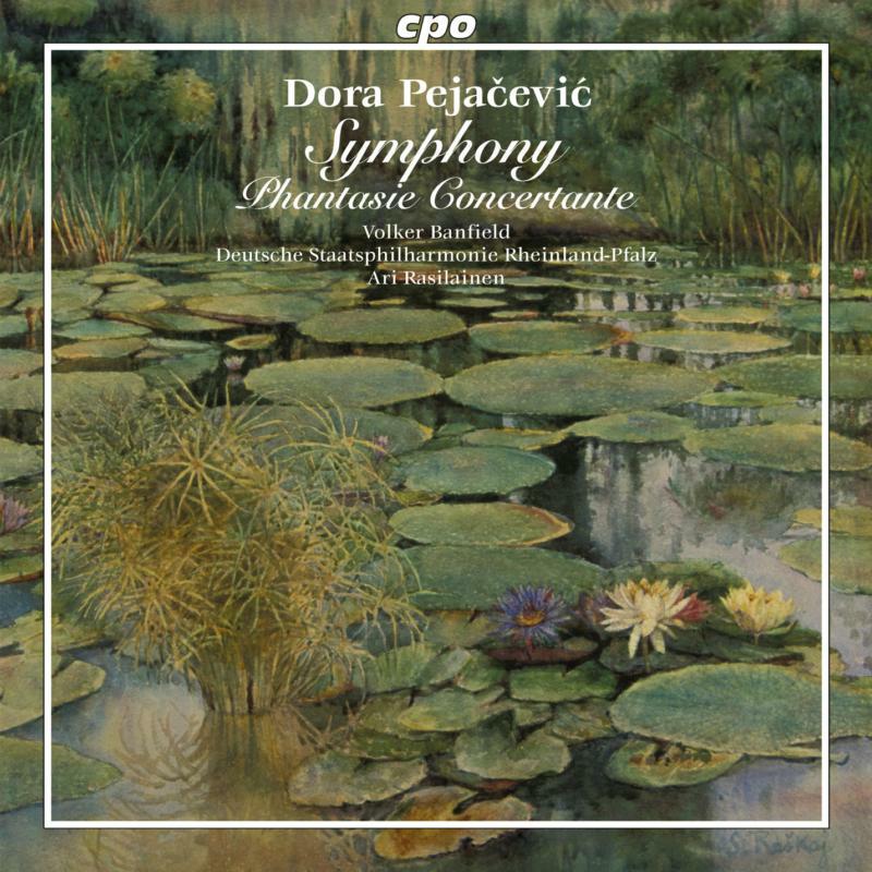 Banfield:Deut Sp R-P:Rasilaine - Pejacevic: Symphony Op. 41 In F Sharp Minor/ Phantasie Concertante - 777418-2
