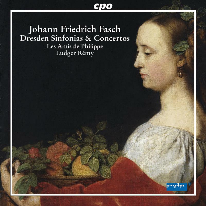 Les Amis De Philippe:Remy - FASCH: DRESDEN SINFONIAS - 777424-2