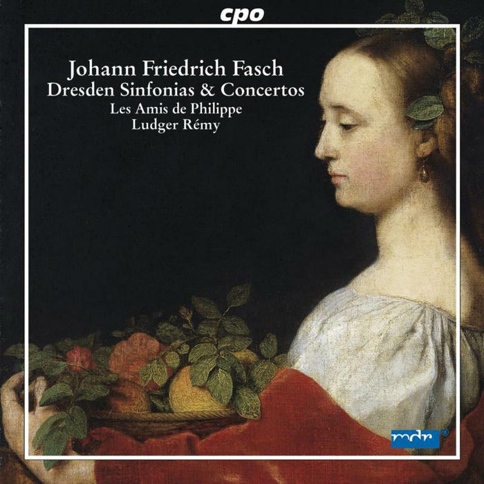 Les Amis De Philippe:Remy - FASCH: DRESDEN SINFONIAS - 777424-2