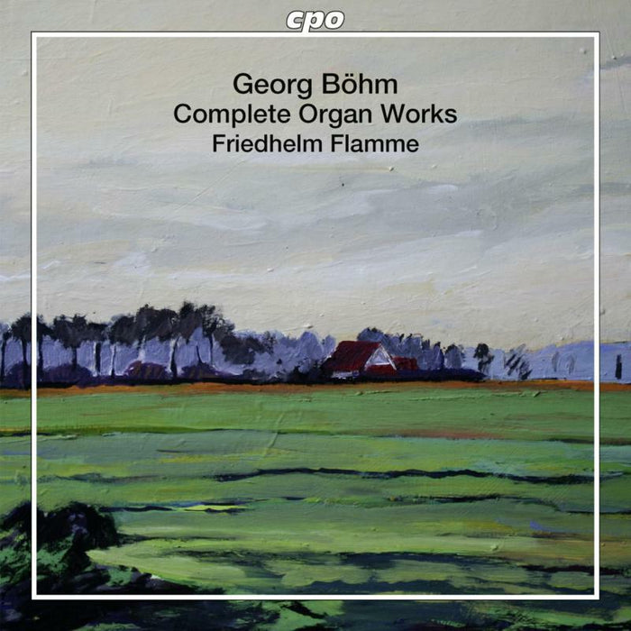 Friedhelm Flamme - Bohm: Complete Organ Works - 777501-2