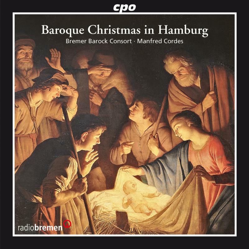 Bremer Barock Cons:Cordes - Baroque Christmas In Hamburg - 777553-2