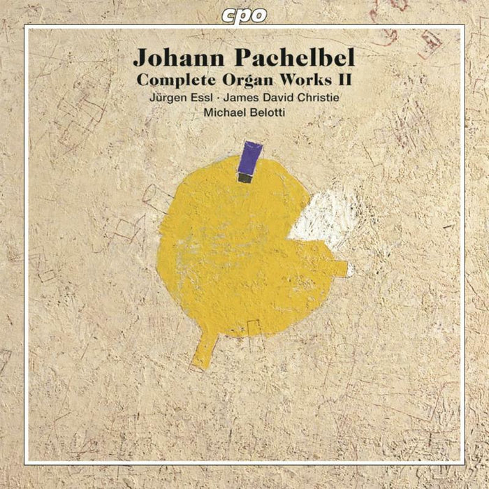Jurgen Essl/David Christe - Pachelbel: Organ Works 2 - 777557-2