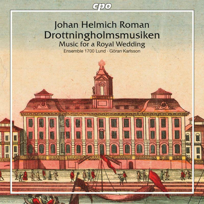Ensemble 1700 Lund:Karlsson - Roman: Drottningholmsmusiken - 777589-2