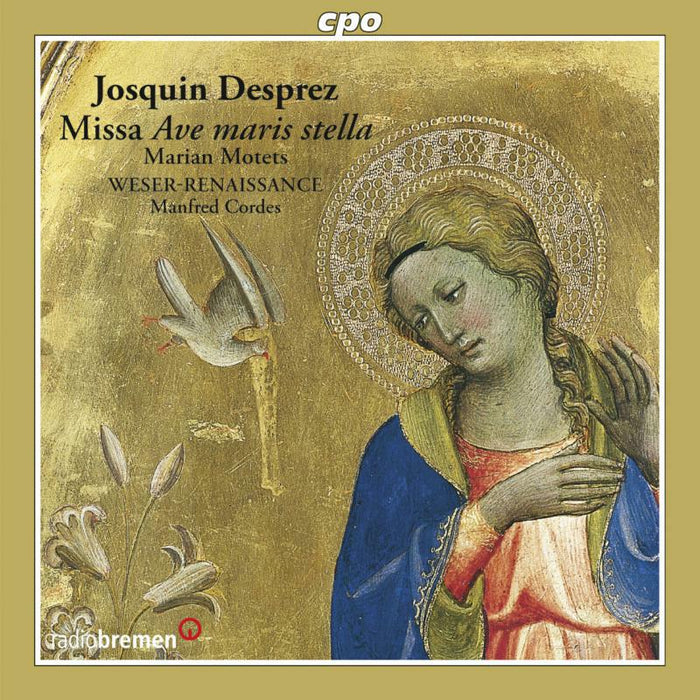Weser-Renaissance Bremen - Desprez: Missa Ave Maris Stella - 777590-2
