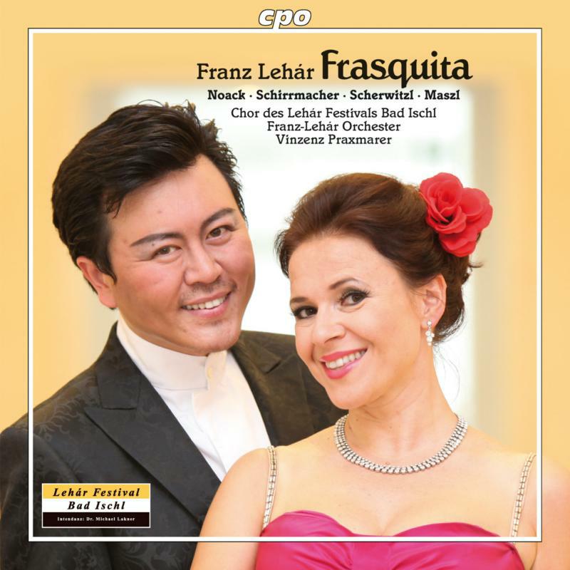 Franz Lehar - Lehar: Frasquita, Operetta In Three Acts - 777592-2
