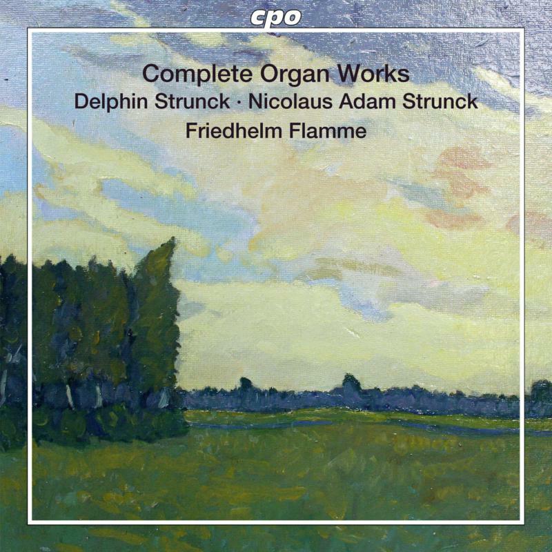 Friedhelm Flamme - Strunck: Complete Organ Works - 777597-2