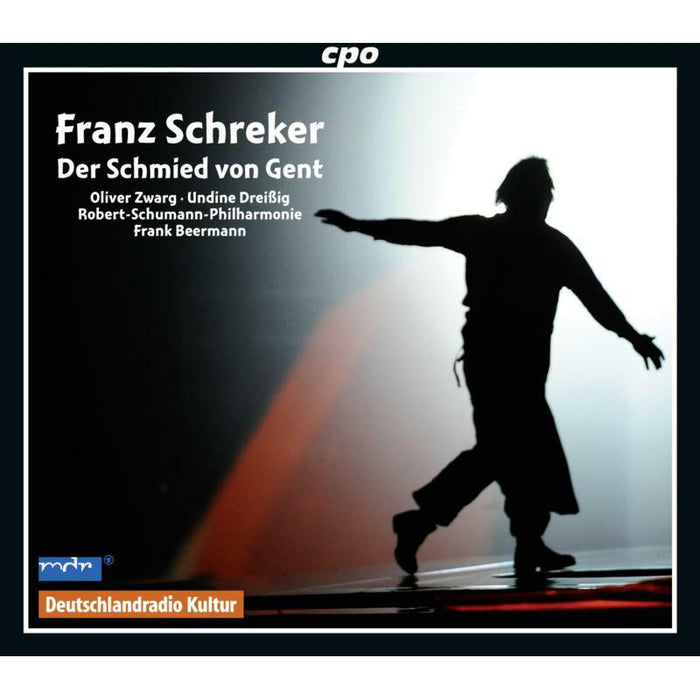 Zwarg:Dreissig:Riemer - Schreker: Der Schmied Von Gent - 777647-2