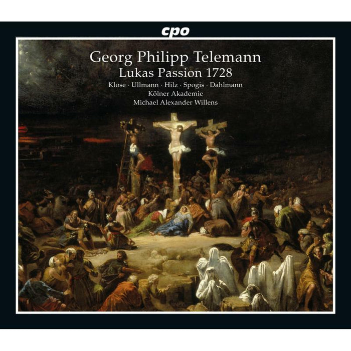 Kolner Akademie:Willens - Telemann: St Luke Passion 1728 - 777754-2