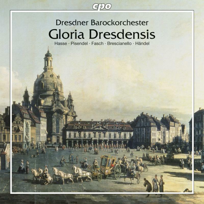 Dresdner Barockorchester - Hasse: Gloria Dresdensis - 777782-2