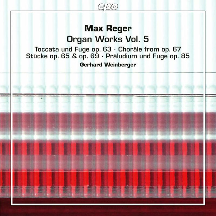 Gerhard Weinberger - Max Reger: Organ Works Vol. 5 - 777840-2