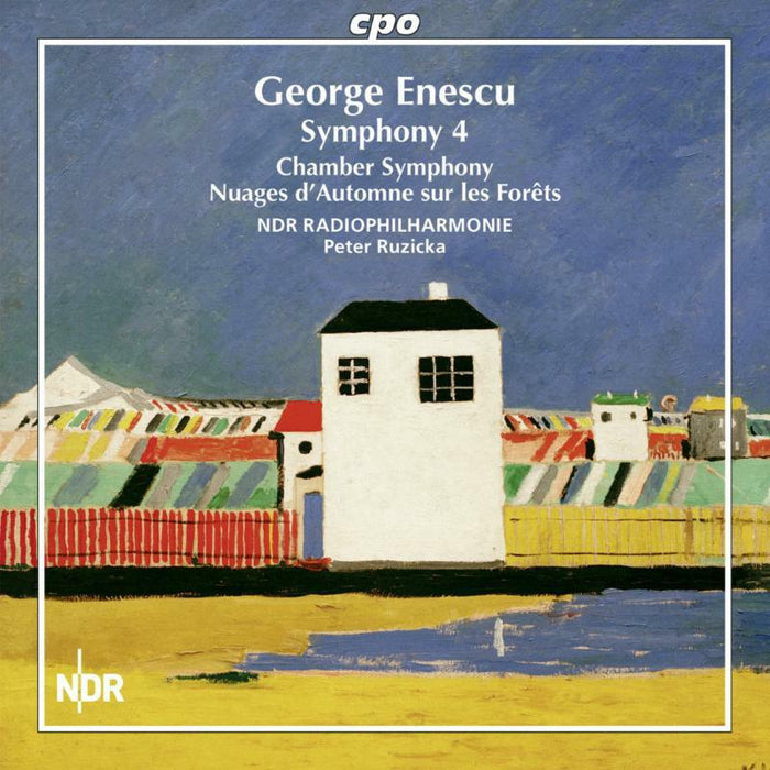 Ndr Radiophilhrmonie/Ruzicka - Enescu:Symphony No 4 - 777966-2