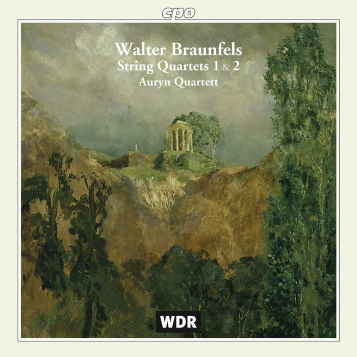 Auryn Quartett - Walter Braunfels: String Quartets 1 & 2 - 999406-2