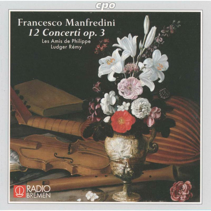Les Amis De Philippe:Remy - MANFREDINI - CONCERTO GROSSI OP. 3 - 999638-2