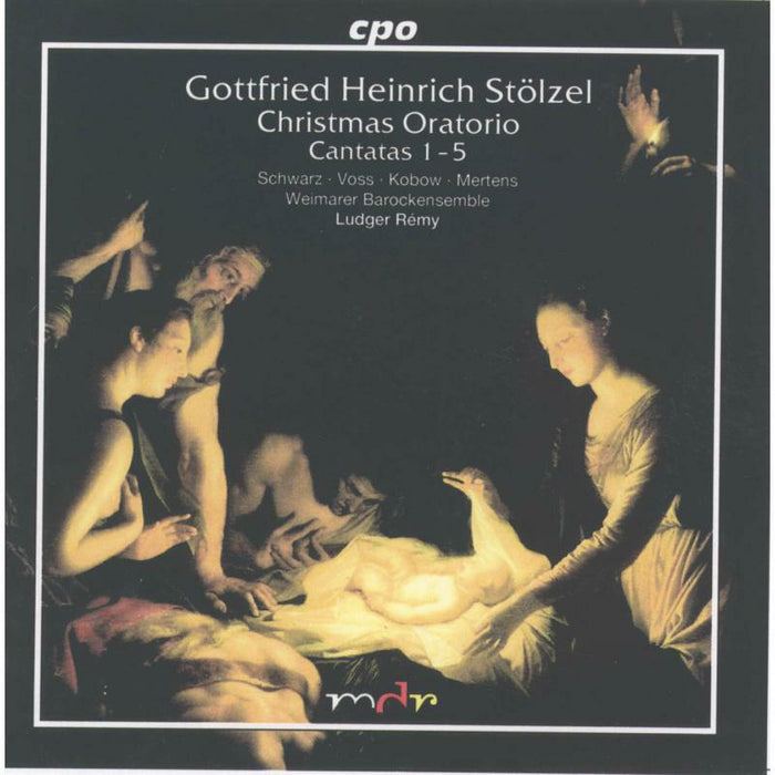 Soloists:Weimar Be:Remy - Gottfried Heinrich St?lzel: Christmas Oratorio Nos. 1-5 - 999668-2