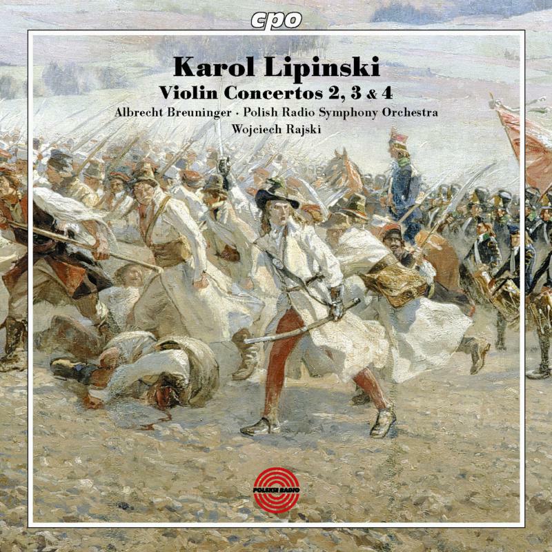 Breuninger:Polish Rso:Rajski - LIPINSKI, VIOLIN CONCERTOS NO. 2 - 999787-2