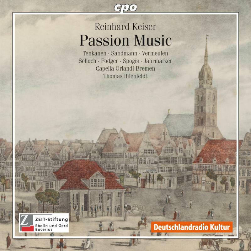 Capella Orlandi Bremen - Keiser: Passion Music - 999821-2