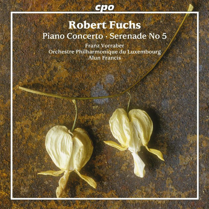 Vorraber:Lux Po:Francis - FUCHS, PIANO CONCERTO/SERENADE - 999893-2