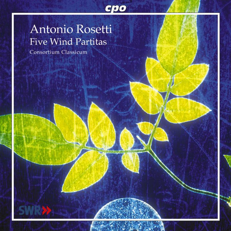 Consortium Classicum - Antonio Rosetti - Five Wind Partitas - 999961-2
